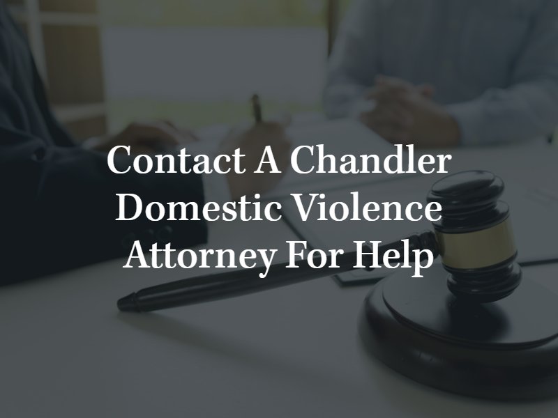 Chandler domestic violence attorney 