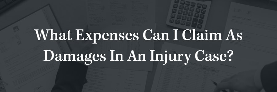 What Expenses Can I Claim As Damages