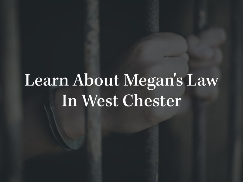 Megans Law west chester